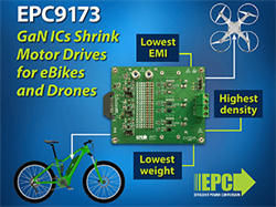 GaN ICs Shrink Motor Drives for eBikes and Drones